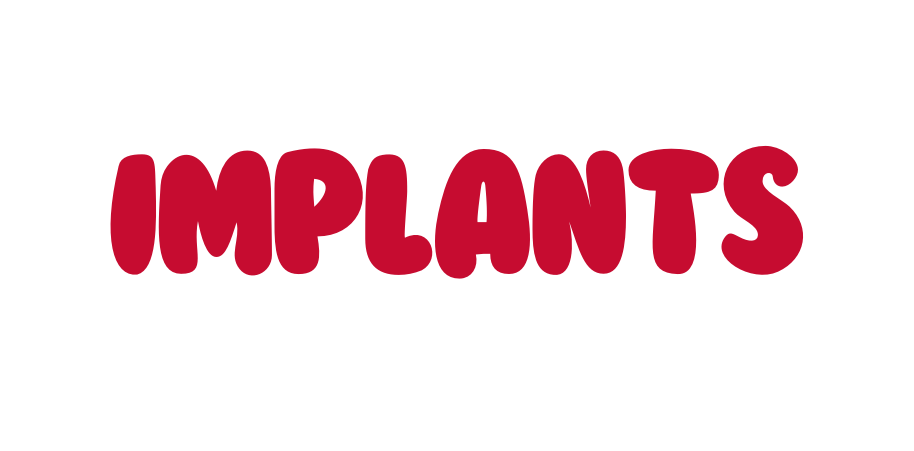 implants